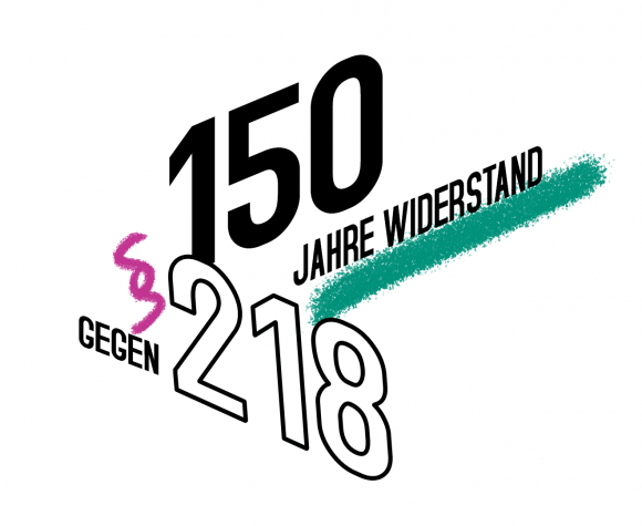 150 Jahre Widerstand gegen §218