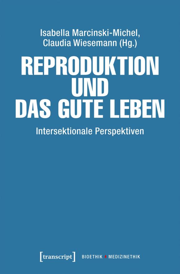 Buchcover "Reproduktion und das gute Leben"